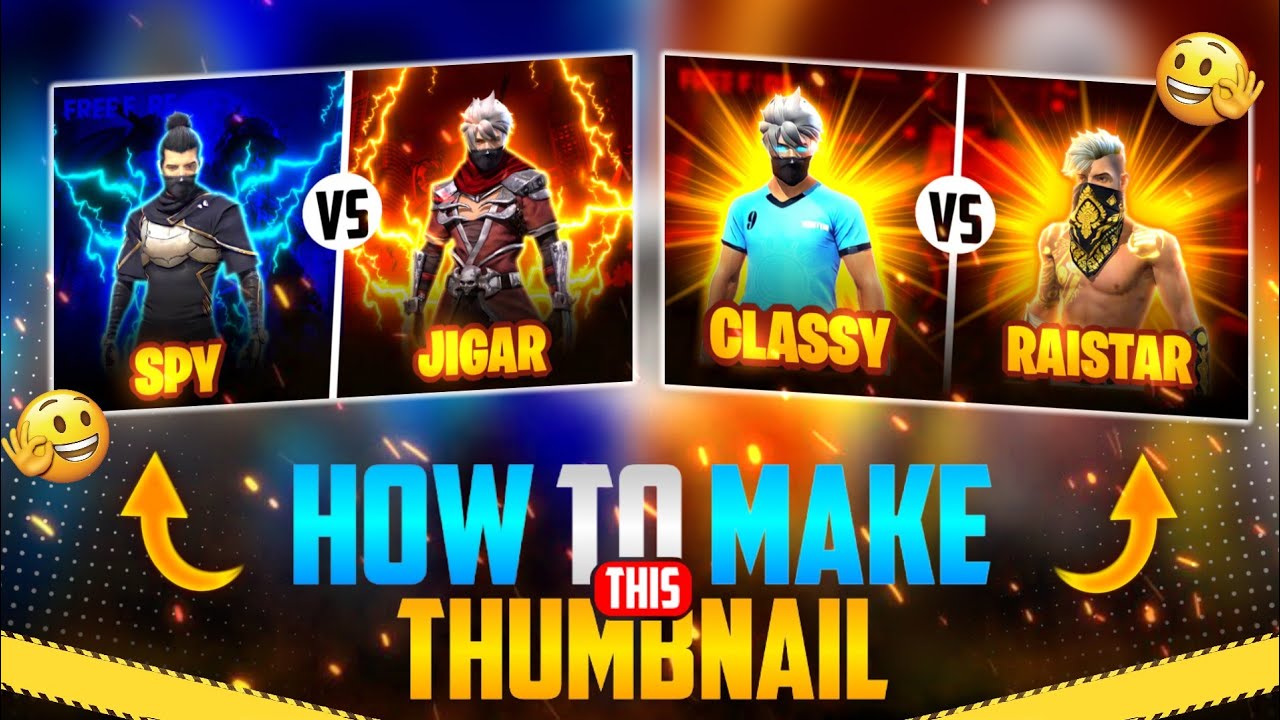 How to Make Thumbnails like @classyfreefire @ZeroxFF 🔥😍 on mobile