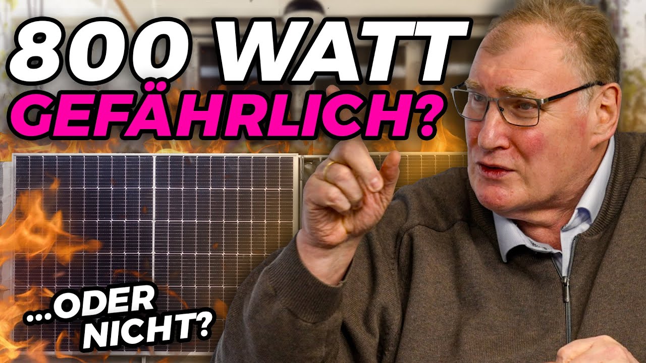 800 Watt bei Balkonkraftwerken: Gefahr oder Panikmache? | Mit Holger Laudeley