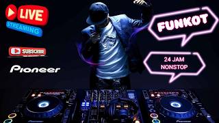 🔴 LIVE STREAMING FUNKOT HARD 24 JAM NONSTOP 2026