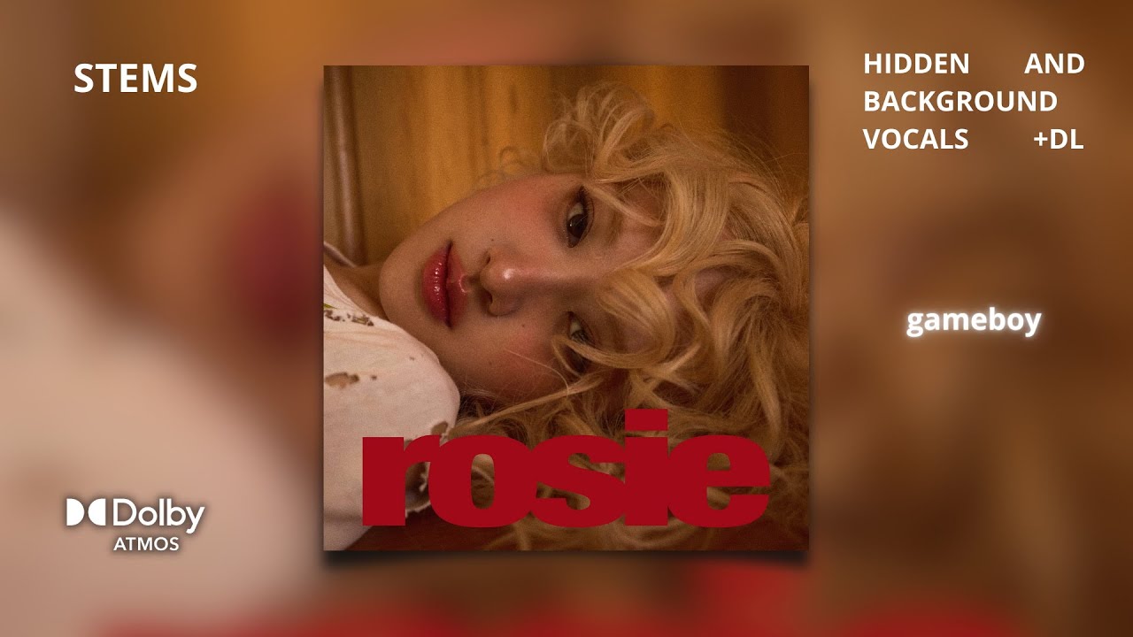 ROSÉ - gameboy [Dolby Atmos Stems | Hidden and Background Vocals] + DL ...