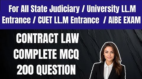 Contract Law Complete MCQ l 200 MCQ l For All exam l By RG Advocate
