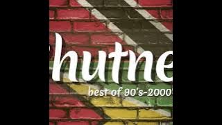 Chutney Best Of 90s-2000s
