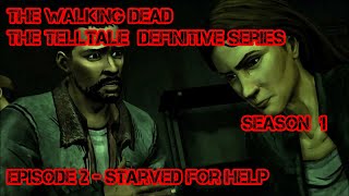 The Walking Dead The Telltale Definitive Series: Season 1 Episode 2