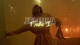JENIKA - Глава I (Mood Video)