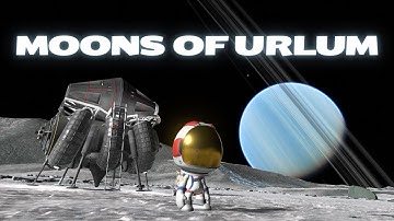 KSP: Moons of URLUM (Uranus Analog) - Outer Planets Mod.