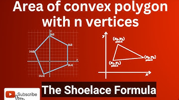 Area of convex polygon | The shoelace formula