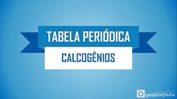 O que são Calcogênios e halogênios?
