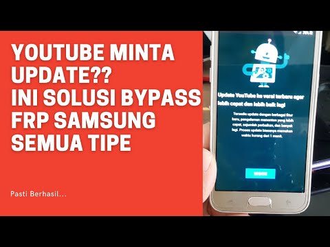 Solusi Bypass FRP Samsung Jika terkendala di Youtube Update saat Bypass akun google | Tanpa Flash