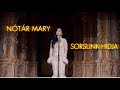 Nótár Mary-Sorsunk hídja (Official Music Video)