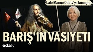 Barış Manço'nun Vasiyeti | Lale Manço ile Çok Özel Resimi