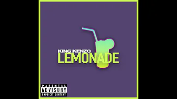 King Kenzo - LEMONADE (Official Audio)
