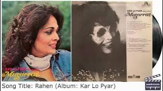 Rahen (Album: Kar Lo Pyar) - Musarrat Nazir * Rare Pop *