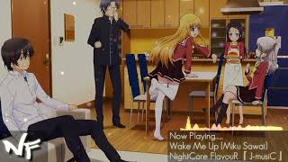 Nightcore - wake me up [Miku Sawai ]
