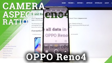 How to Change Aspect Ratio in OPPO Reno4 – Aspect Ratio Settings