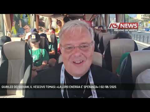 GIUBILEO DEI GIOVANI, IL VESCOVO TOMASI: «LA LORO ENERGIA E' SPERANZA» | 02/08/2025