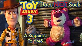 Toy Story 3 Does NOT Suck - A Response To YMS Profile