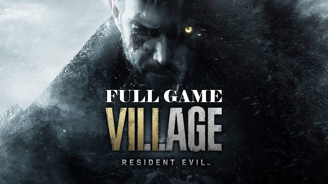 RESIDENT EVIL VILLAGE GAMEPLAY WALKTHROUGH | FULL GAME | no commentary