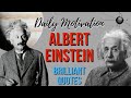 Brilliant Albert Einstein Quotes