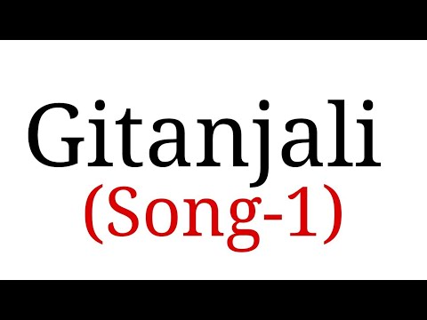 Gitanjali song-1 in Hindi by Rabindranath Tagore Summary Analysis and line by line explanation