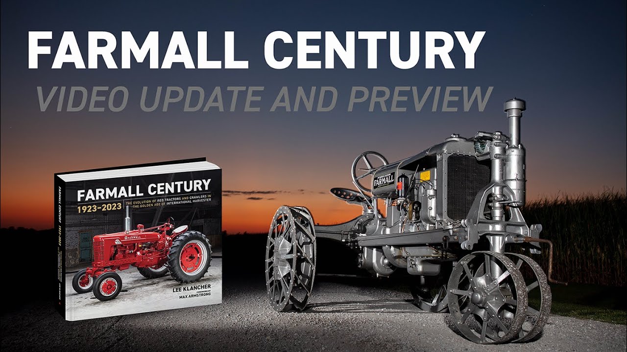Farmall Century April 2023 Update by Lee Klancher