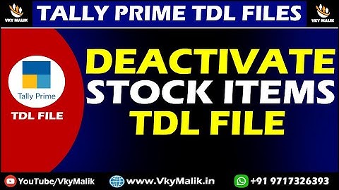 Deactivate Stock Item TDL File in Tally Prime | Deactivate Unused Stock Items in Tally Prime