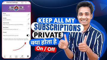 Keep all my subscriptions private kya hota hai | Keep all my subscriptions private | Hide subscriber