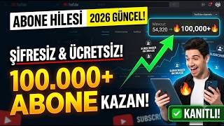 YOUTUBE ABONE ARTIRMA HİLESİ ŞİFRESİZ & ÜCRETSİZ - YOUTUBE ABONE HİLESİ 2026 (KANITLI)