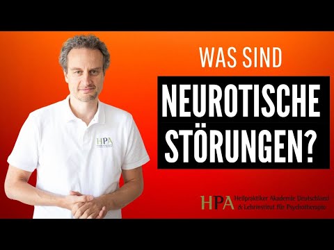 Video: Wenn etwas neurotisch ist?