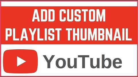How to Add Custom Playlist Thumbnail on YouTube | Change Playlist Cover Easily (2025 Guide)