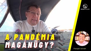 A pandémia magányügy?