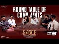 Team eagle round table of complaints  ravi teja  anupama  kavya thapar  karthik gattamneni