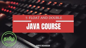Float and Double in Java Tamil | Java Step by Step | Vanakam Java.