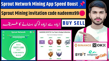 Sprout Network Mining🌱 | Sprout Mining Speed Boost 🚀| Sprout Network Invitation Code: 👉 nadeemx99 💰💎