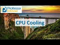 CPU Cooling - CompTIA A+ 220-1001 - 3.5