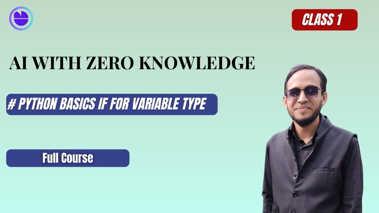 Class 1 Python Basics if for variable type - YouTube