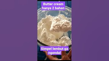 Thumbnail of Butter cream hanya 2 bahan, enak lembut ga ngendal...
