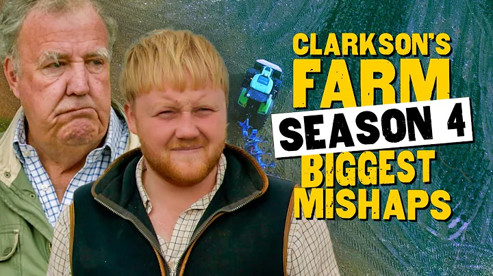 Clarkson's Farm's Biggest Mishaps From Season 4