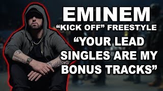 “Your Lead Singles Are My Bonus Tracks” – Eminem Kick Off Freestyle