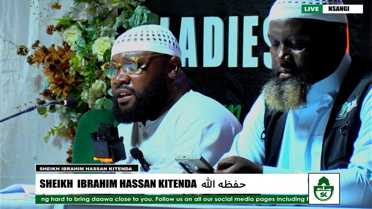 TOPIC -  OKUKUUMA OLUGANDA N'OMUSAAYISHEIKH  IBRAHIM HASSAN KITENDA  حفظه الله