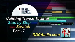 Cubase 8 Uplifting Trance Track Step by Step Course Part 7 Chord & Bass RDGAudio