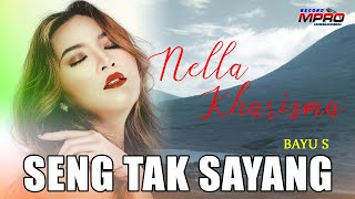 Nella Kharisma - Seng Tak Sayang | Dangdut [OFFICIAL]