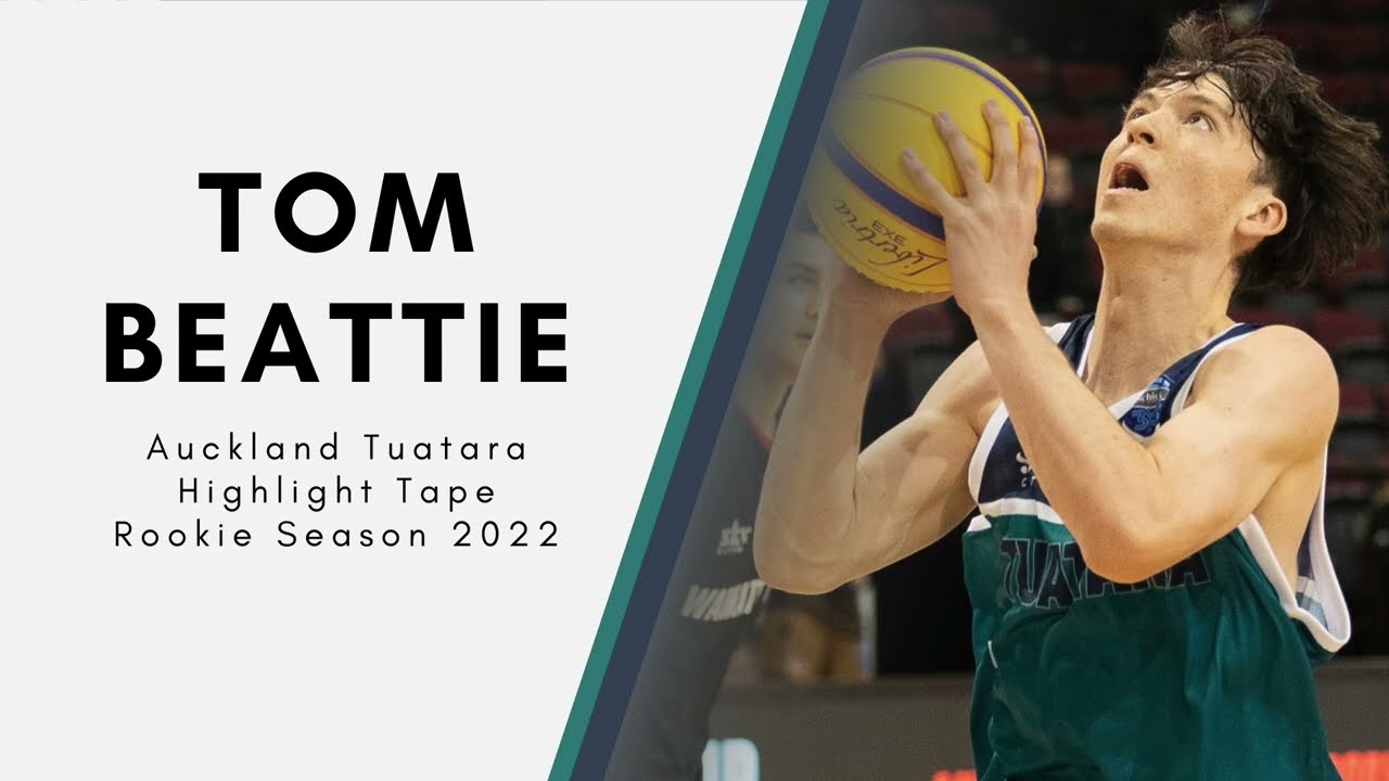 Tom Beattie - Class of 2023 - NZNBL Rookie Season Mixtape