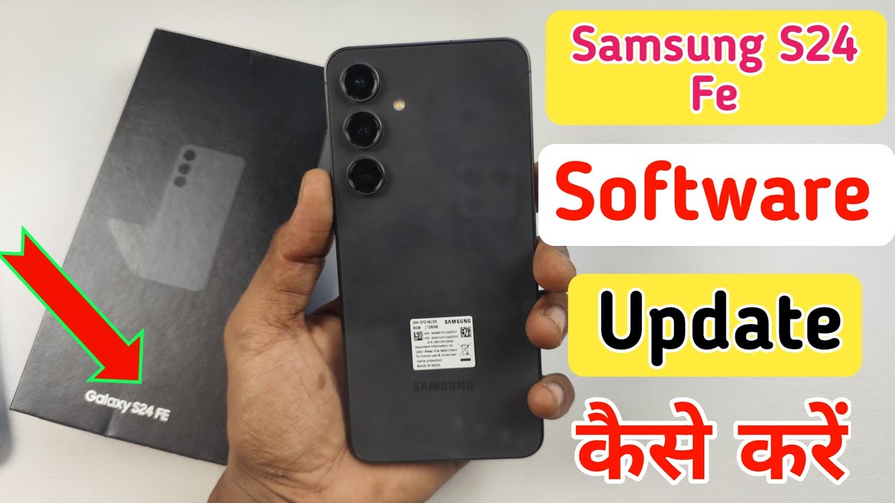 Samsung Galaxy s24 fe Software Update/How To Update Samsung s24 fe /New Update Samsung