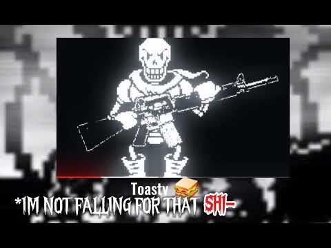 TOO FAR S L O W E D To PERFECTION Papyrus Has Gone To Far Theme