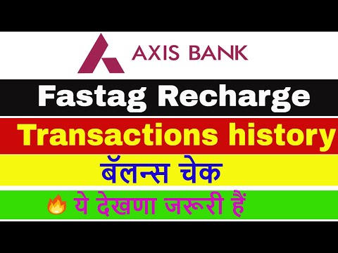 Axis Bank Fastag Online Portal full Details.