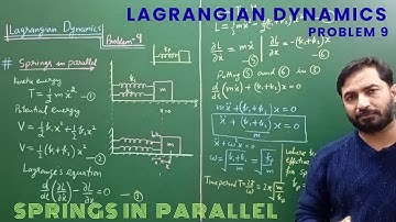 Lagrangian Dynamics - (Problem 9) - Springs in parallel