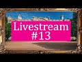 RVealingthenarc - 13th Livestream - Let's Chat!