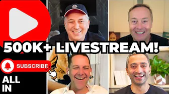 cover of episode 500K Subscriber Livestream! | All-In Podcast