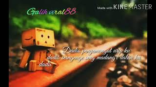 Story WA dadio penyemangat ku😊