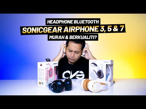 SonicGear Airphone 3, 5 & 7 (Perbandingan) | Headphone Bluetooth Murah & Berkualiti? (Giveaway)